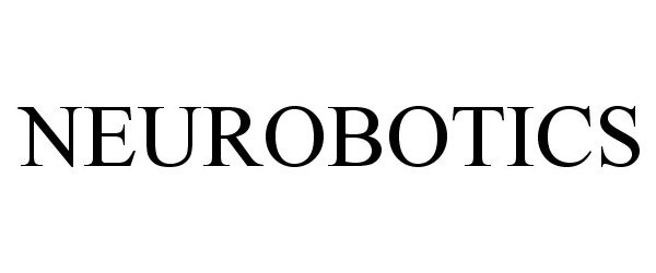  NEUROBOTICS