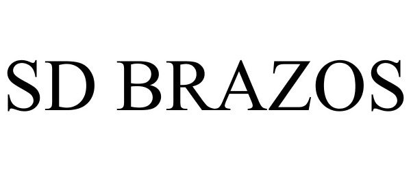 Trademark Logo SD BRAZOS