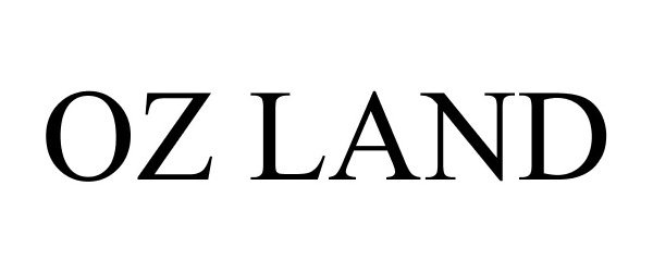 Trademark Logo OZ LAND