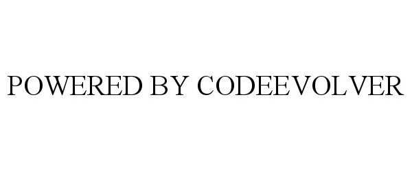 Trademark Logo POWERED BY CODEEVOLVER