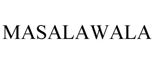 Trademark Logo MASALAWALA