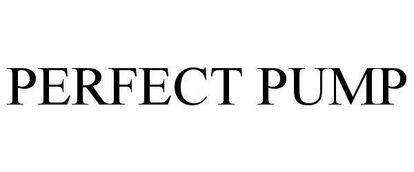 Trademark Logo PERFECT PUMP