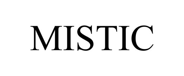Trademark Logo MISTIC