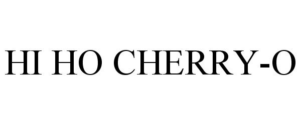  HI HO CHERRY-O