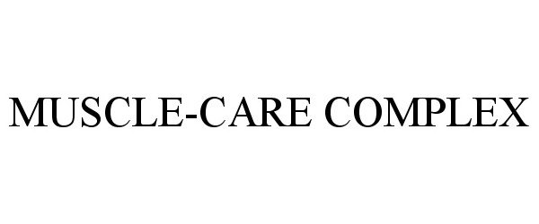 Trademark Logo MUSCLE-CARE COMPLEX