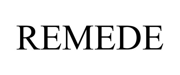 Trademark Logo REMEDE