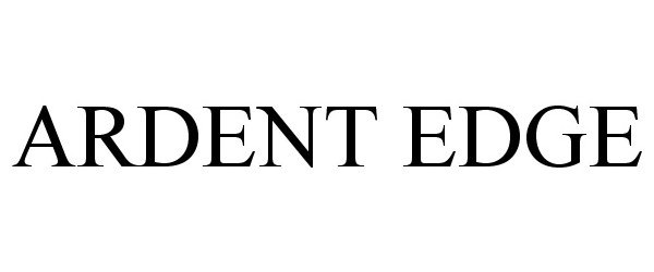 Trademark Logo ARDENT EDGE