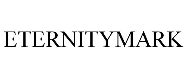 Trademark Logo ETERNITYMARK