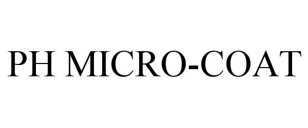 Trademark Logo PH MICRO-COAT