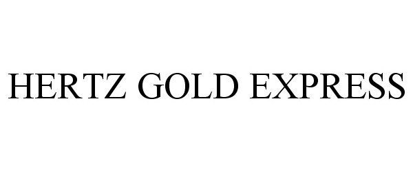  HERTZ GOLD EXPRESS