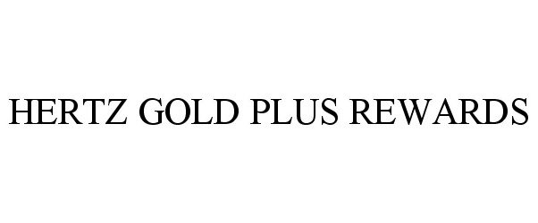  HERTZ GOLD PLUS REWARDS