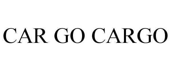 Trademark Logo CAR GO CARGO
