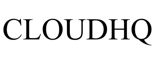 Trademark Logo CLOUDHQ