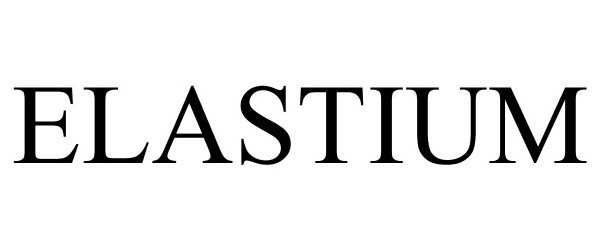 Trademark Logo ELASTIUM