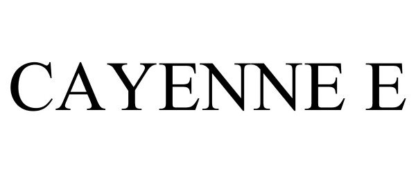 Trademark Logo CAYENNE E