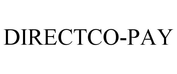 Trademark Logo DIRECTCO-PAY