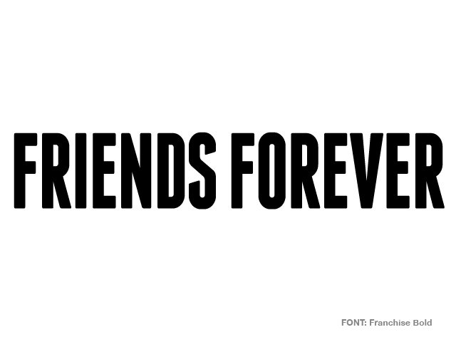 FRIENDS FOREVER