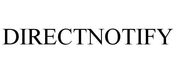 Trademark Logo DIRECTNOTIFY