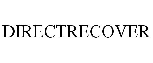 Trademark Logo DIRECTRECOVER