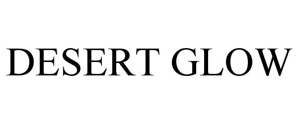 Trademark Logo DESERT GLOW