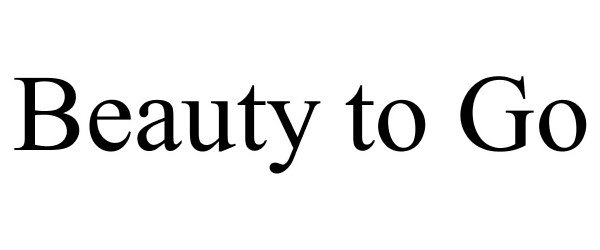 Trademark Logo BEAUTY TO GO