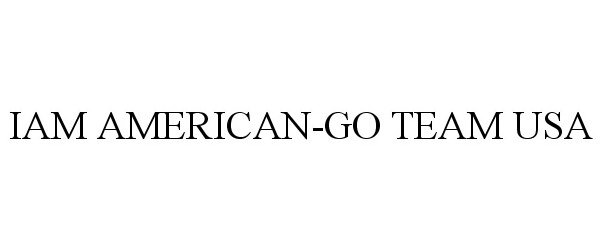  IAM AMERICAN-GO TEAM USA