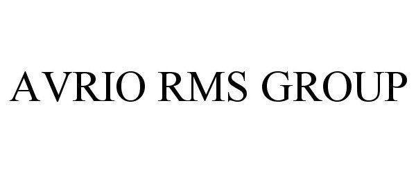 Trademark Logo AVRIO RMS GROUP