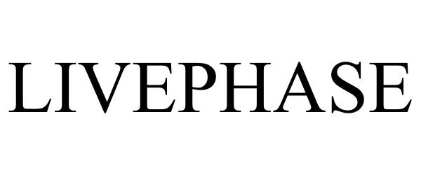 Trademark Logo LIVEPHASE