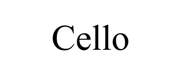 Trademark Logo CELLO