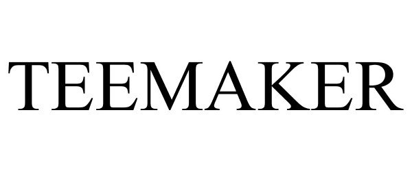  TEEMAKER