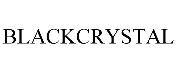 Trademark Logo BLACKCRYSTAL