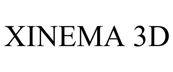 Trademark Logo XINEMA 3D