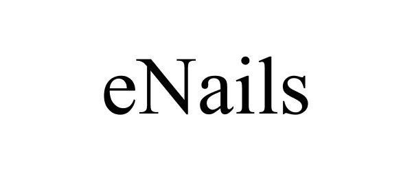 Trademark Logo ENAILS
