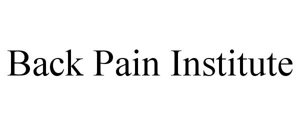  BACK PAIN INSTITUTE