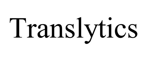 Trademark Logo TRANSLYTICS