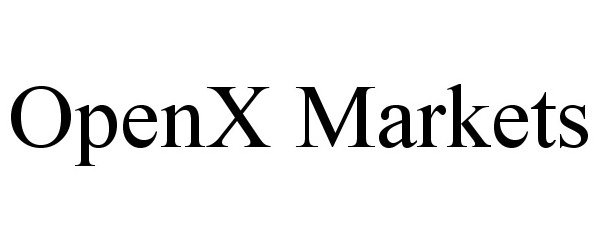 Trademark Logo OPENX MARKETS