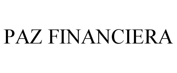 Trademark Logo PAZ FINANCIERA