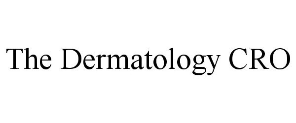 Trademark Logo THE DERMATOLOGY CRO