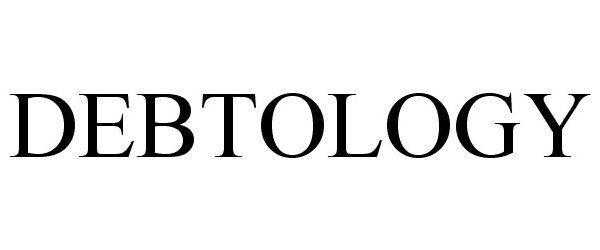 Trademark Logo DEBTOLOGY