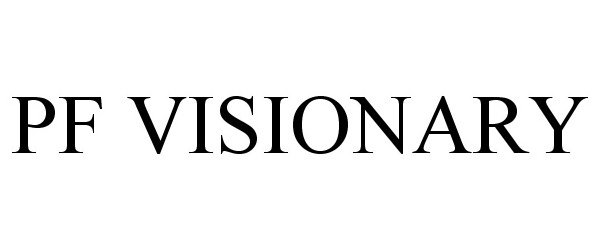 Trademark Logo PF VISIONARY