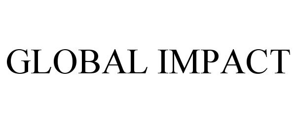 GLOBAL IMPACT
