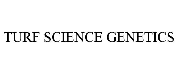 Trademark Logo TURF SCIENCE GENETICS