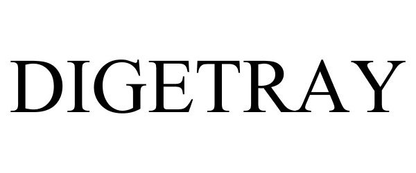 Trademark Logo DIGETRAY