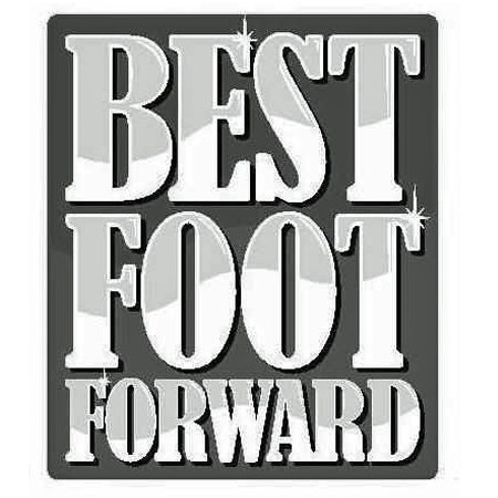 BEST FOOT FORWARD