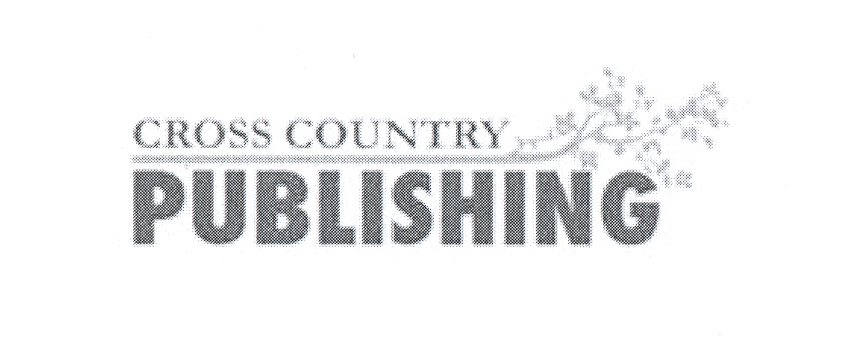  CROSS COUNTRY PUBLISHING