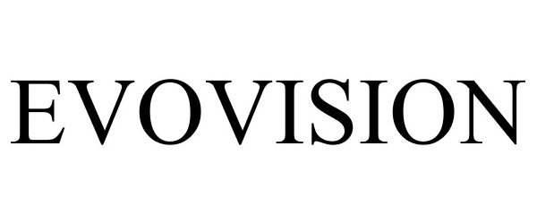  EVOVISION