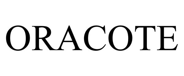 Trademark Logo ORACOTE
