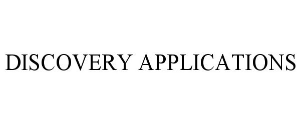 Trademark Logo DISCOVERY APPLICATIONS