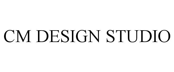 Trademark Logo CM DESIGN STUDIO