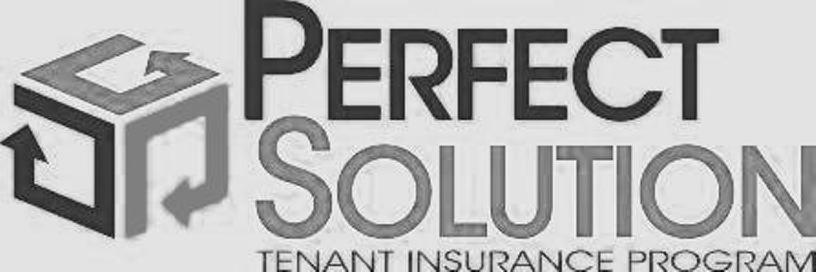  PERFECT SOLUTION TENANT INSURANCE PROGRAM